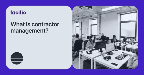 What Is Contractor Management? A Practical Guide to Doing It Right with a CMMS